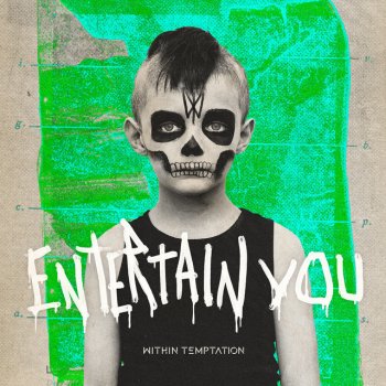 Within Temptation Entertain You