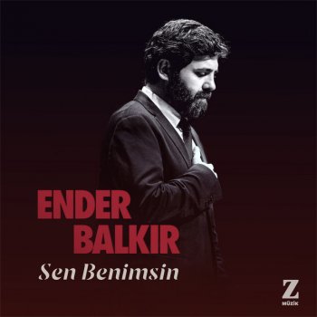 Ender Balkır Sen Benimsin