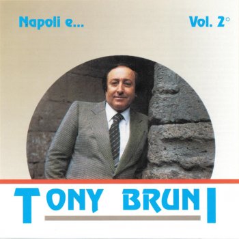 Tony Bruni Senza 'na lacrema