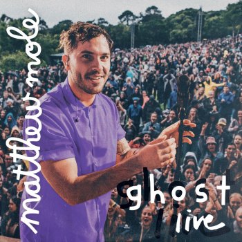 Matthew Mole Be Gone - Live