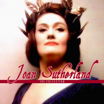 Dame Joan Sutherland Oh Ruggiero…Ombre Pallide