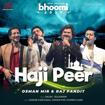 Salim–Sulaiman feat. Osman Mir & Raj Pandit Haji Peer