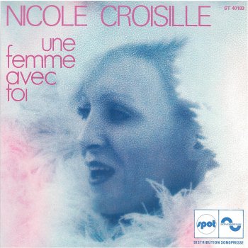 Nicole Croisille C'est comme un arc-en-ciel