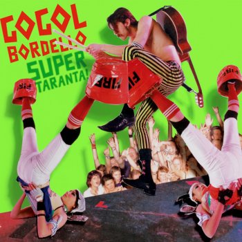 Gogol Bordello Forces of Victory