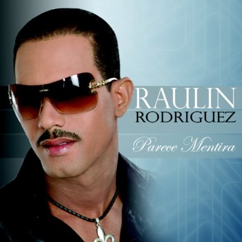 Raulin Rodriguez Me Sale del Alma