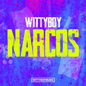 Wittyboy Narcos