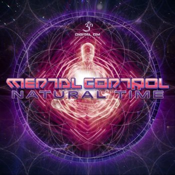 Исполнитель Mental Control, альбом Natural Time