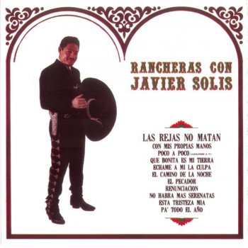 Javier Solis No Habrá Más Serenatas