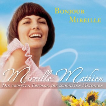 Mireille Mathieu Quand on pense à l'amour (Tulips Of Amsterdam)