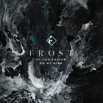 Frost feat. Leo Kalyan On My Mind (feat. Leo Kalyan)