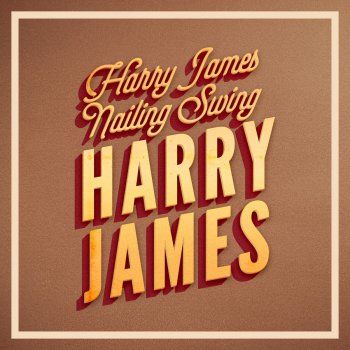 Harry James I've Heard That Song Before (Live)