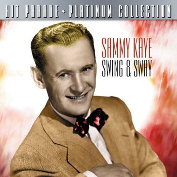 Sammy Kaye I Left My Heart At The Stage Door Canteen