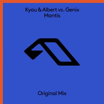 Kyau & Albert feat. Genix Mantis