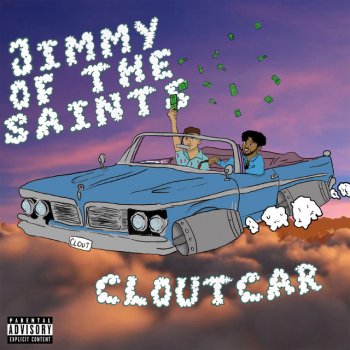 Jimmy Of The Saints CloutCar