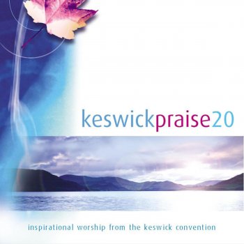 Keswick Great Is the Lord