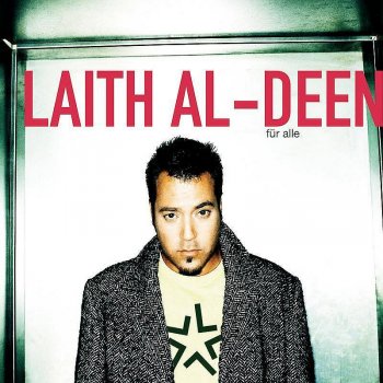 Laith Al-Deen Worauf wartest Du