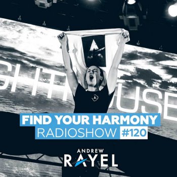 Andrew Rayel Find Your Harmony (FYH120) - Intro