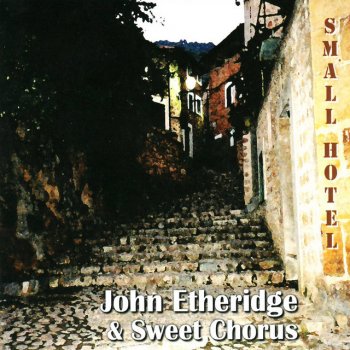 John Etheridge feat. Sweet Chorus Manha De Carnival