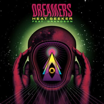 DREAMERS feat. grandson Heat Seeker