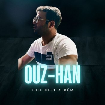 Ouz-Han feat. Fuibron Kalbim Kıskanır