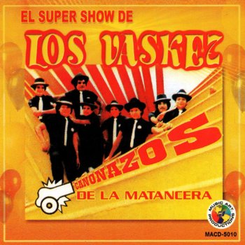 El Super Show de Los Vaskez Popurri