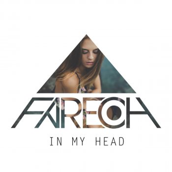 Fareoh In My Head