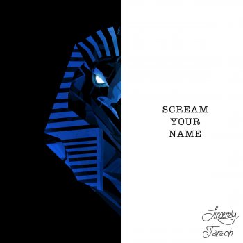 Fareoh Scream Your Name (feat. Sarah Mount)