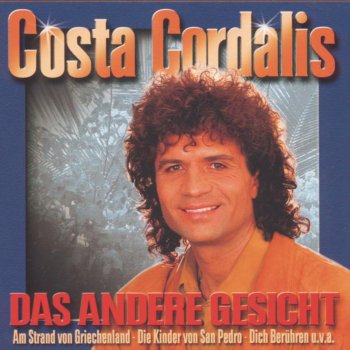 Costa Cordalis Dich berühren