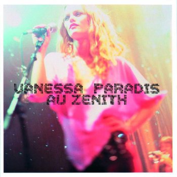 Vanessa Paradis L'eau a La Bouche (Live)