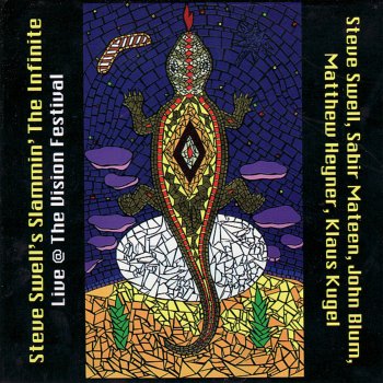 Исполнитель Steve Swell, альбом Live at The Vision Festival