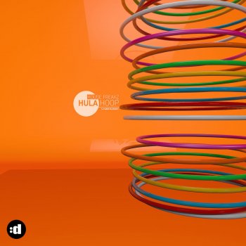 House Freakz Hula Hoop (Jumpin Jaxx Remix Edit)