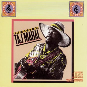 Taj Mahal Farther On Down the Road