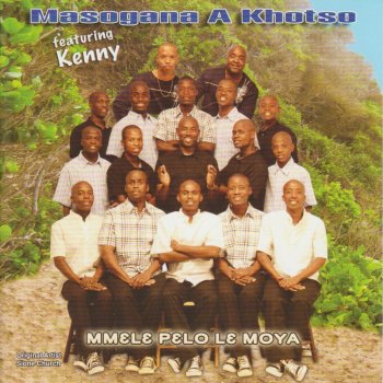 Masogana A Khotso featuring Kenny Sion City