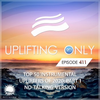 Ori Uplift Hiyoku No Tori (UpOnly 411 NT) [Intro Mix - Mix Cut] {MIXED}