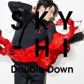 SKY-HI Double Down