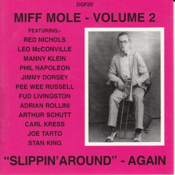 Miff Mole feat. Miff Mole's Molers I Can't Break the Habit of You - Take 2