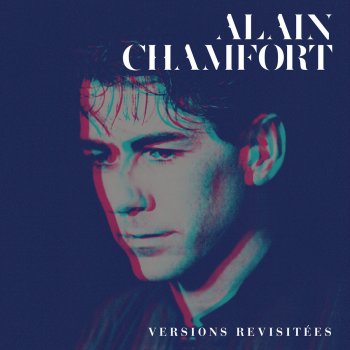 Alain Chamfort Paradis - Paradis Reprise