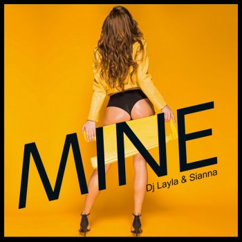 DJ Layla feat. Sianna Mine