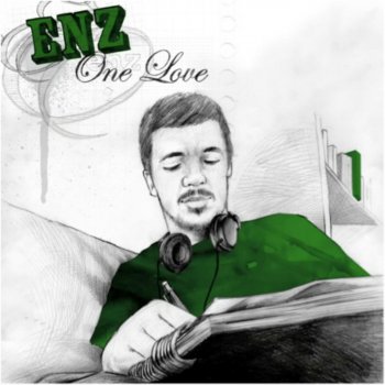 Исполнитель Enz, альбом One love
