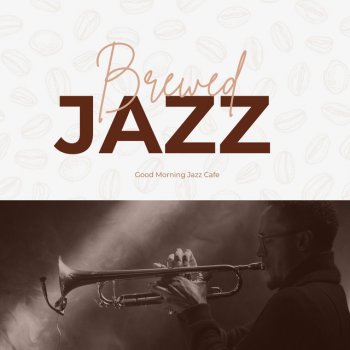 Good Morning Jazz Cafe, Background Instrumental Jazz & Sunday Morning Jazz Playlist Java Tunes