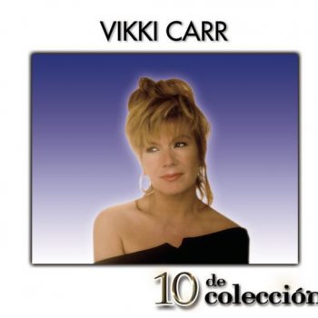 Vikki Carr Quiero Dormir Cansada