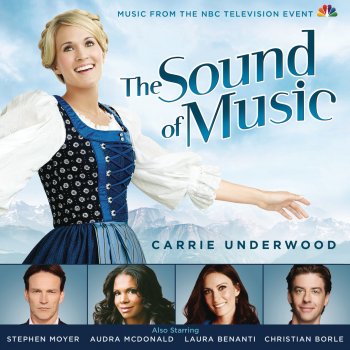 Stephen Moyer, Ariane Rinehart, Michael Nigro, Ella Watts-Gorman, Joe West, Saphia Caruso, Grace Rundhaug & Peyton Ella Reprise: The Sound of Music