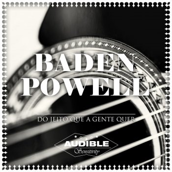 Baden Powell feat. Lucio Alves Quem Sou Eu