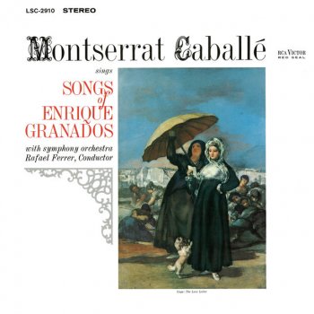 Enrique Granados, Montserrat Caballé & Rafael Ferrer Canciones Amatorias: No Lloreis, Ojuelos