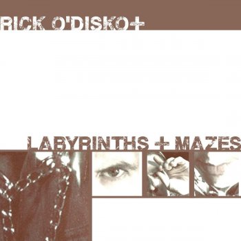 Исполнитель Rick O'Disko, альбом Labyrinths + Mazes