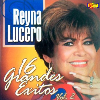 Reyna Lucero Nada Importa