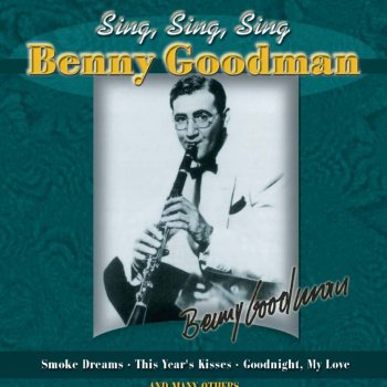 Benny Goodman Bill Bailey Won't You Please Come Home