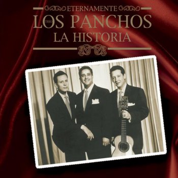 Los Panchos Caminemos (Tema Remasterizado)