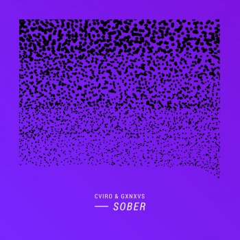 CVIRO feat. GXNXVS Sober