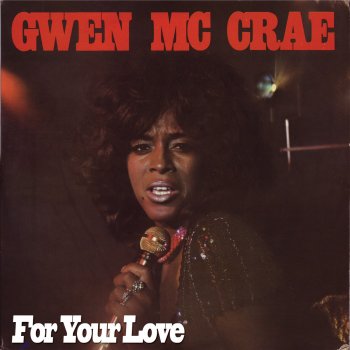 Gwen McCrae He Keeps Something Groovy Goin' On